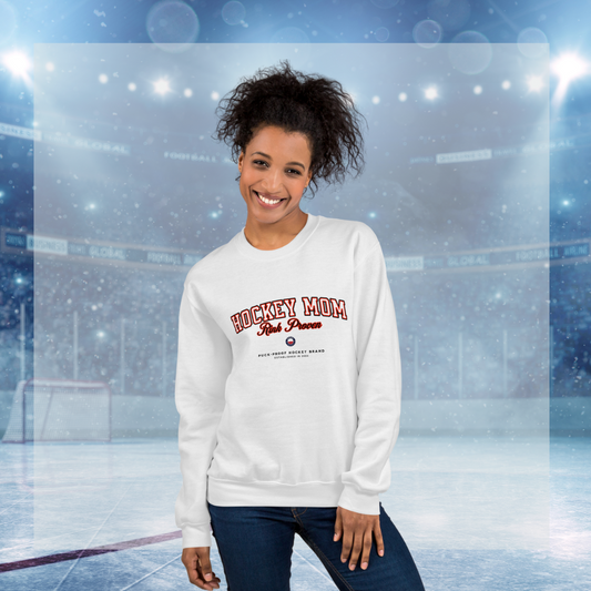 Rink Proven Hockey Mom Sweatshirt